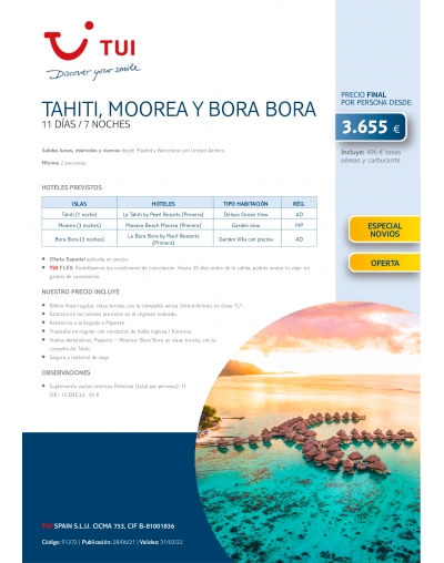 Tahití, Moorea y Bora Bora- 11días / 7 noches - Tasas incluídas